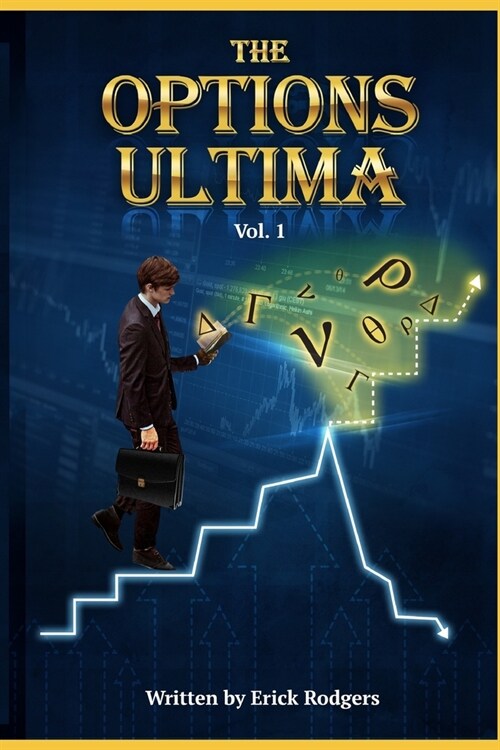 The Options Ultima: Volume 1 (Paperback)