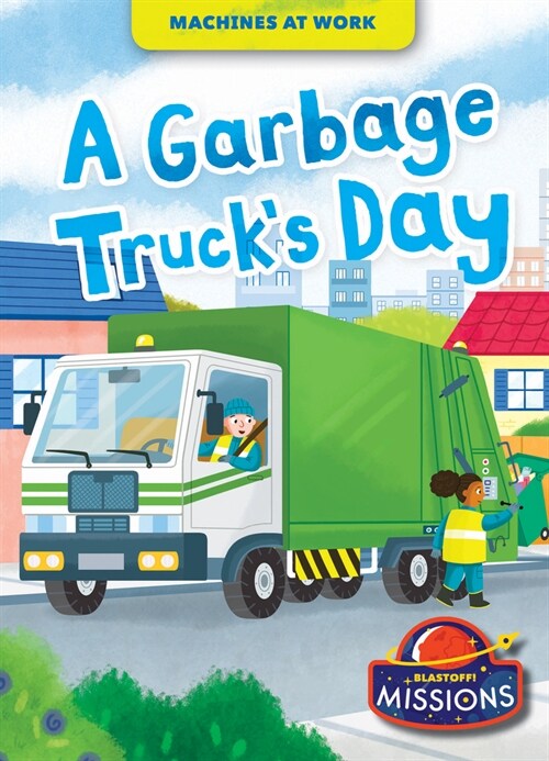 A Garbage Trucks Day (Library Binding)