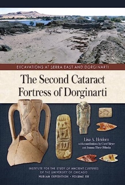 The Second Cataract Fortress of Dorginarti (Hardcover)