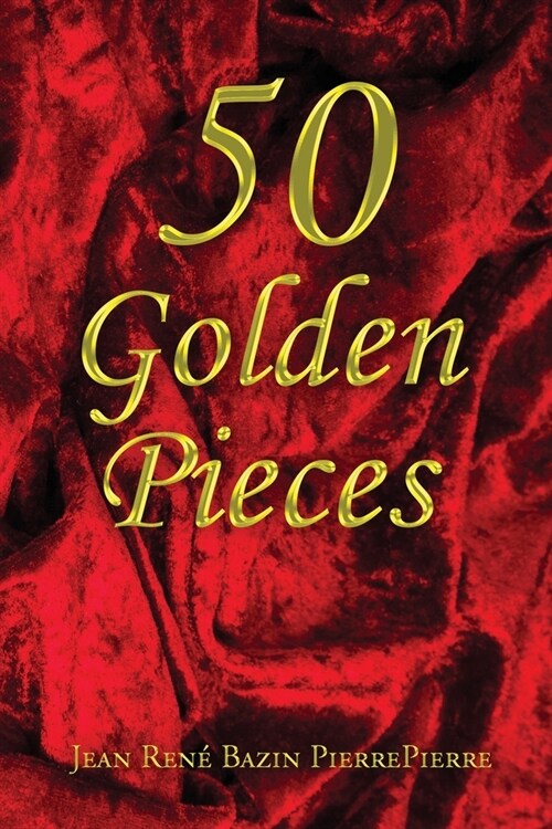 50 Golden Pieces (Paperback)