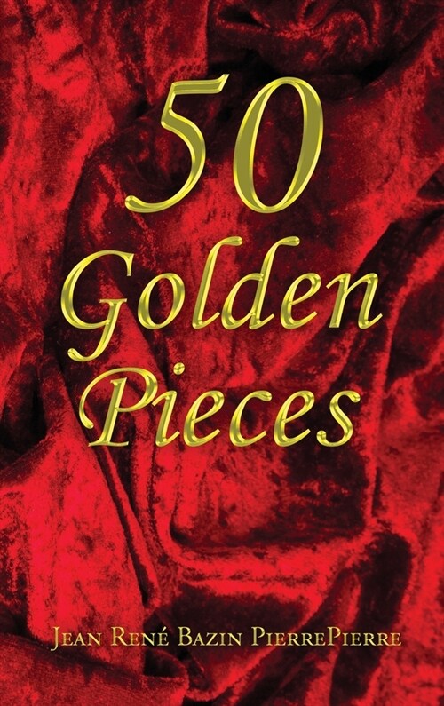 50 Golden Pieces (Hardcover)