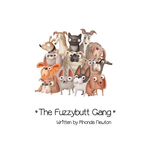 The Fuzzybutt Gang (Paperback)