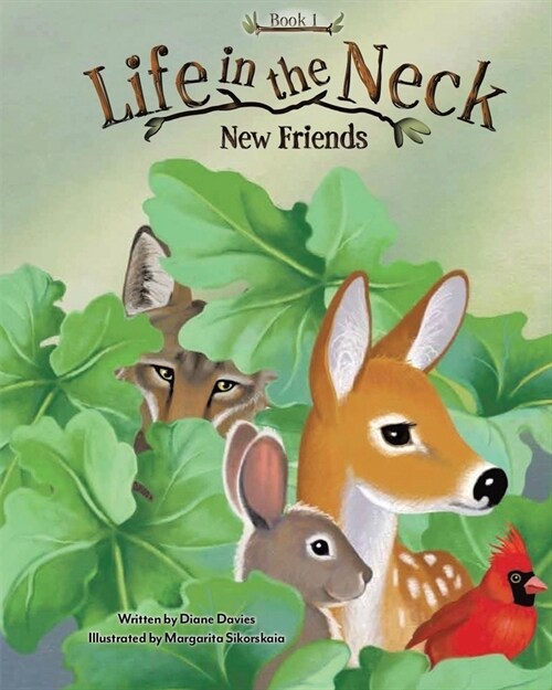 Life in the Neck: New Friends (Paperback)