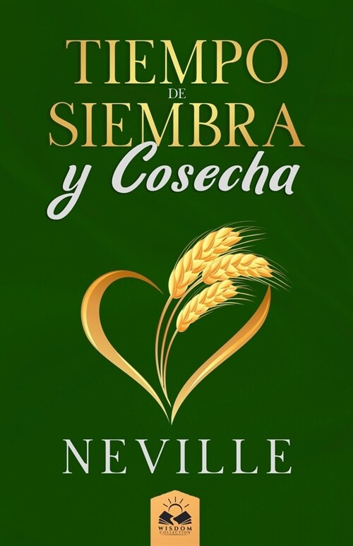 Tiempo de Siembra y Cosecha (Paperback)