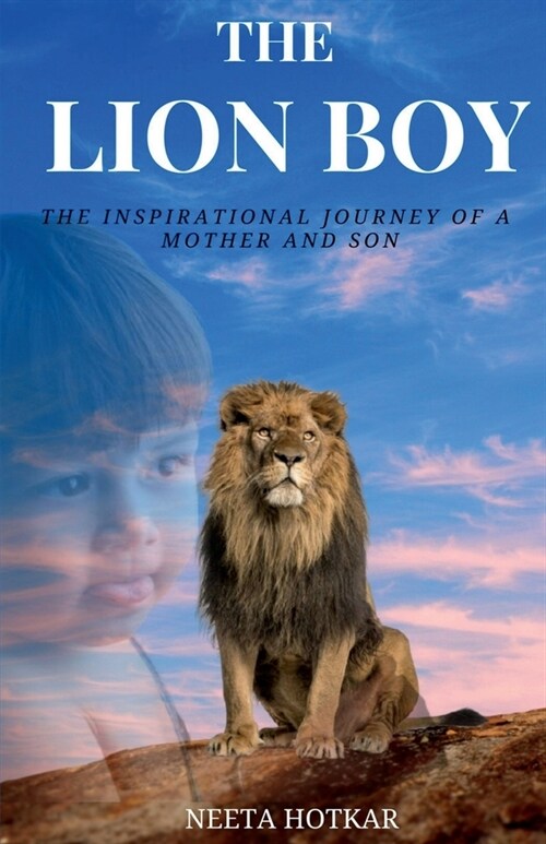 The Lion Boy (Paperback)