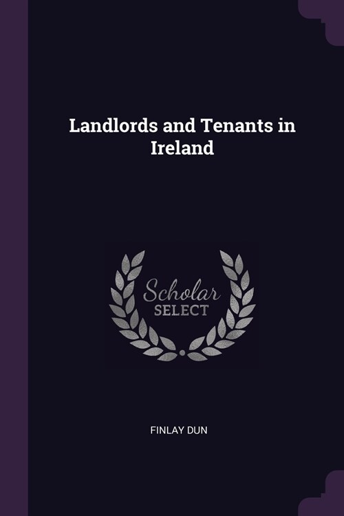 Landlords and Tenants in Ireland (Paperback)