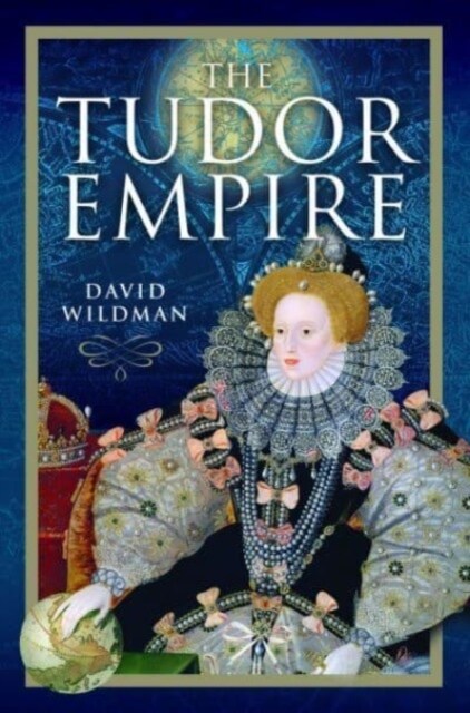 The Tudor Empire (Hardcover)