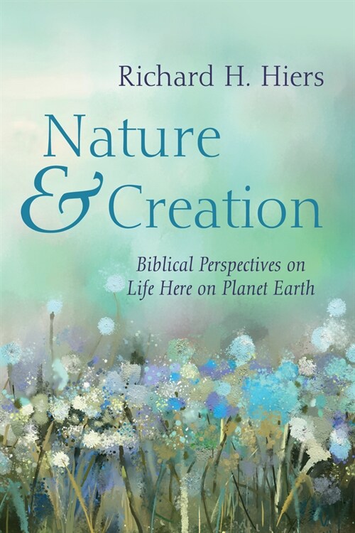 Nature and Creation (Paperback)