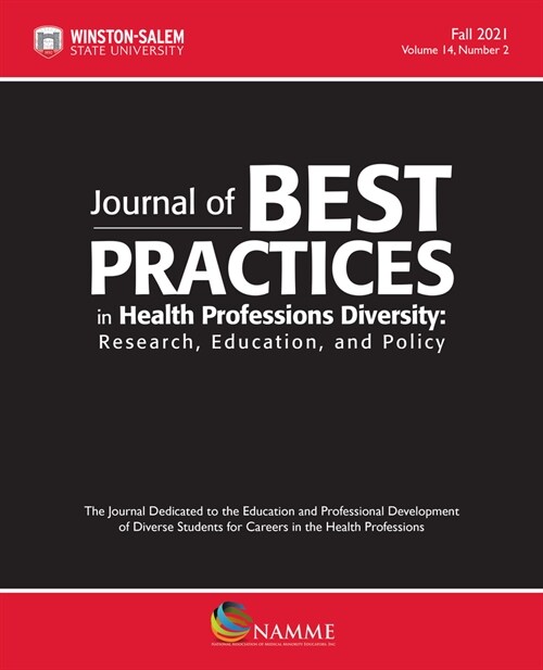 Journal of Best Practices in Health Professions Diversity, Fall 2021: Research, Education and Policy (Paperback, Volume 14, Numb)