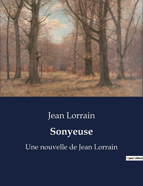 Sonyeuse: Une nouvelle de Jean Lorrain (Paperback)