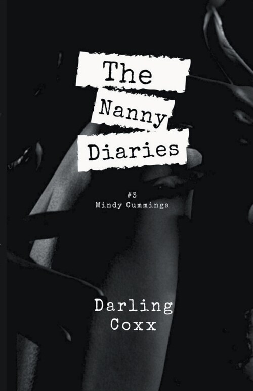The Nanny Diaries #3: Mindy Cummings (Paperback)