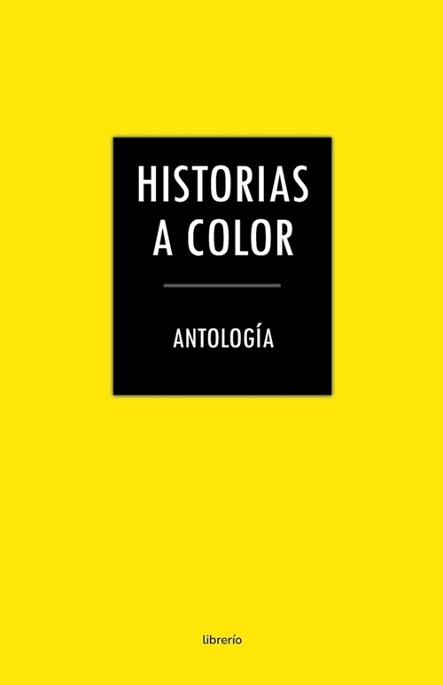 Historias a color (Paperback)