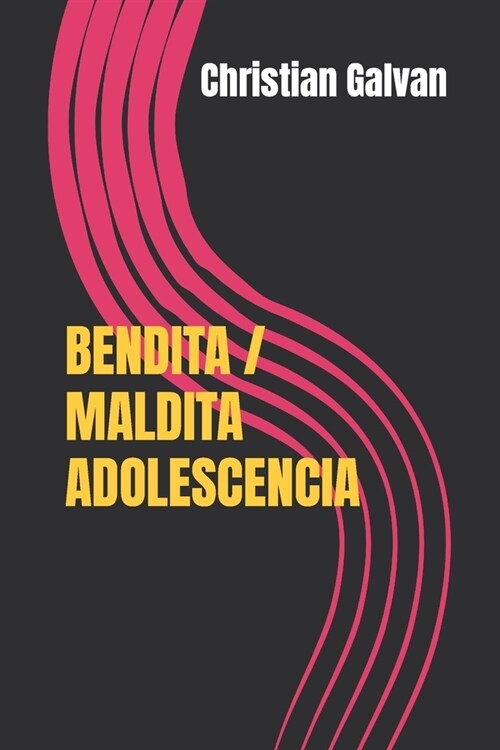 Bendita Maldita Adolescencia (Paperback)