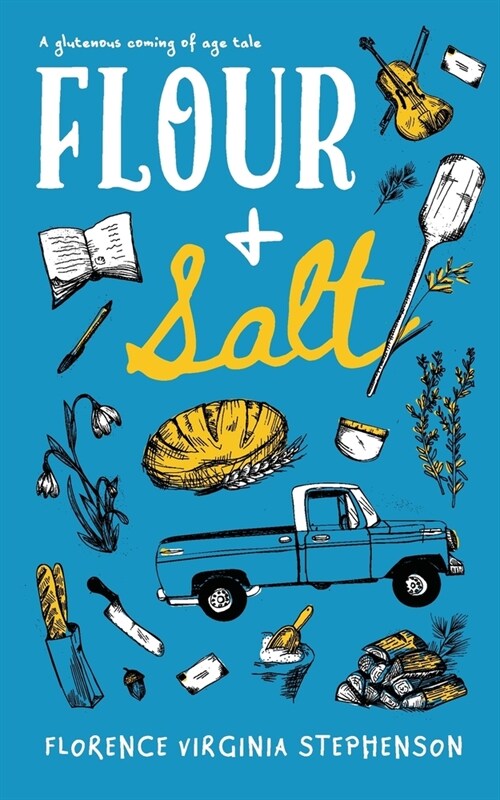 Flour & Salt (Paperback)