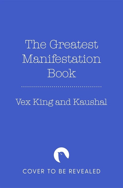 The Greatest Manifestation Book (Is the One Written by You) (Hardcover)