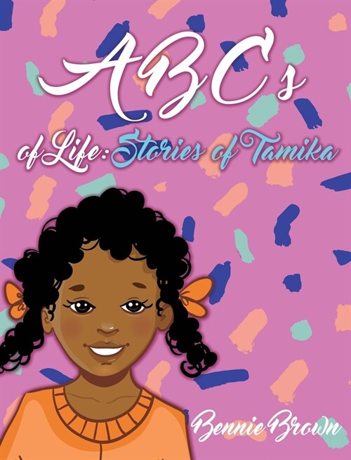 ABCs of Life: Stories of Tamika (Hardcover)