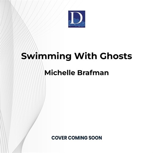 Swimming with Ghosts (Audio CD)