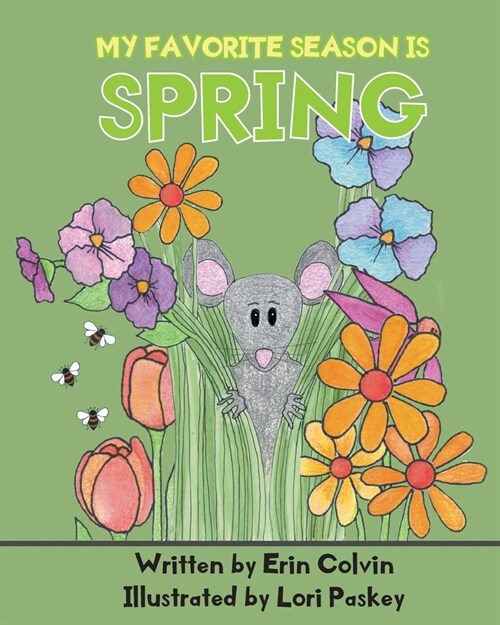 My Favorite Season is Spring (Paperback)