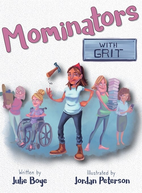 Mominators with GRIT (Hardcover)