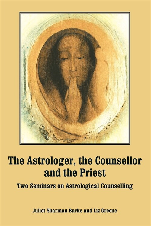 The Astrologer, the Counsellor and the Priest (Paperback)