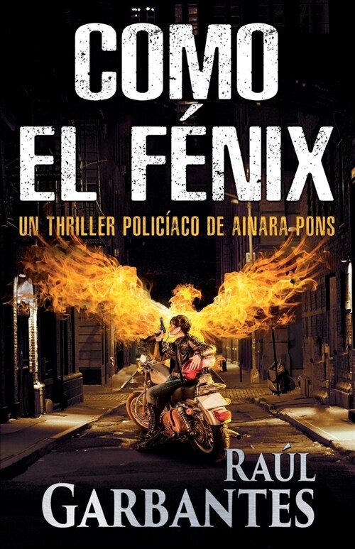 Como el f?ix: Un thriller polic?co (Paperback)