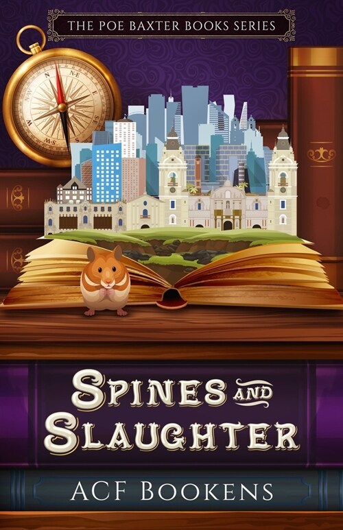 Spines And Slaughter (Paperback)