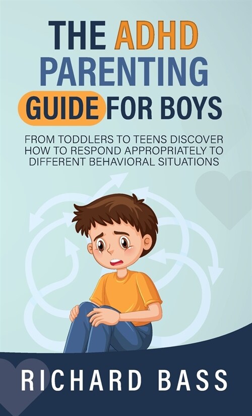 The ADHD Parenting Guide for Boys (Hardcover)