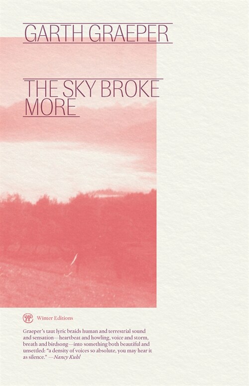 The Sky Broke More (Paperback)