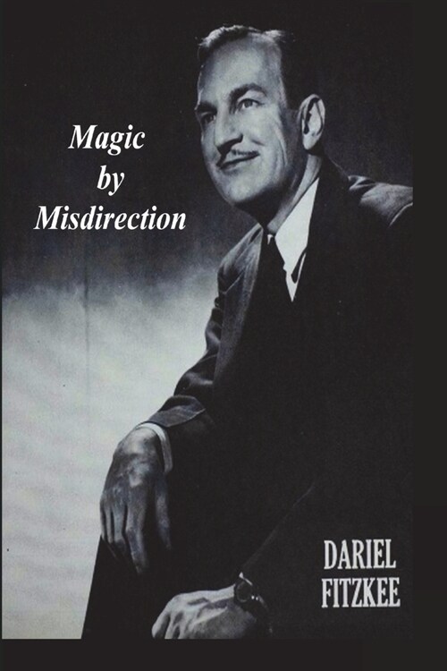 Magic By Misdirection (Paperback)