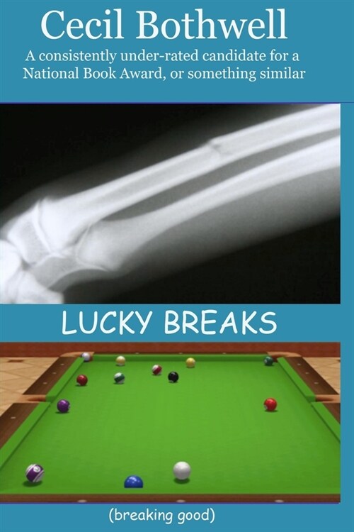 Lucky Breaks (breaking good) (Paperback)