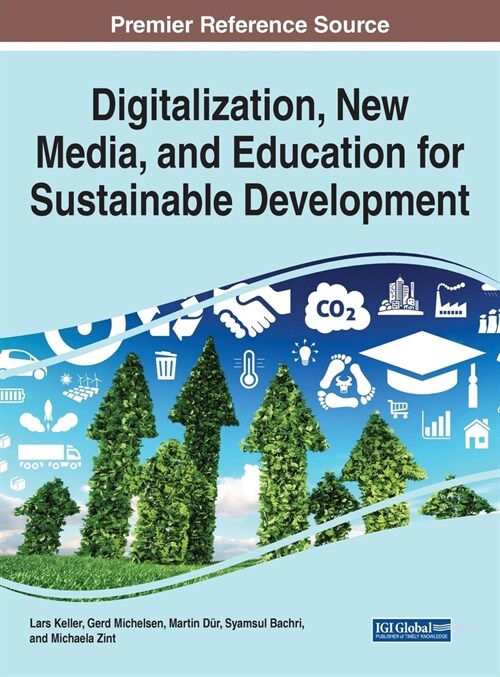 Digitalization, New Media, and Education for Sustainable Development (Hardcover)