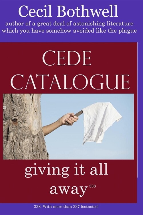 Cede Catalogue: giving it all away (Paperback)