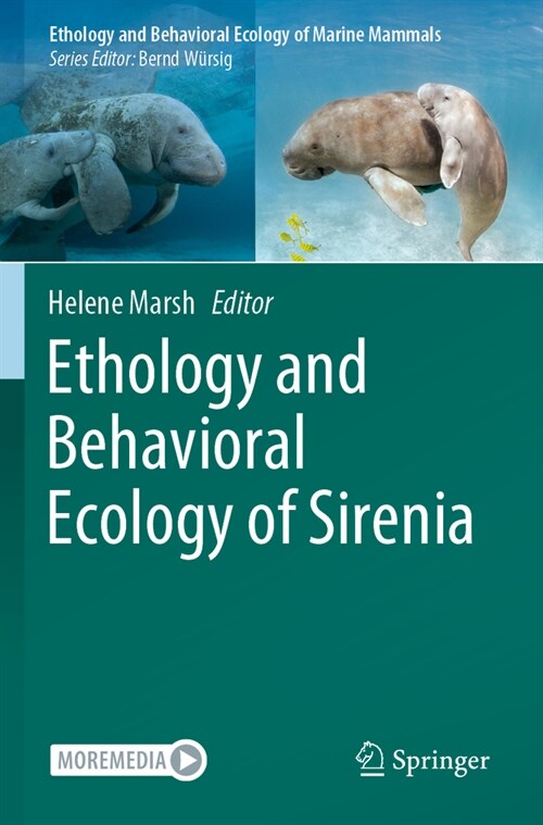 Ethology and Behavioral Ecology of Sirenia (Paperback, 2022)