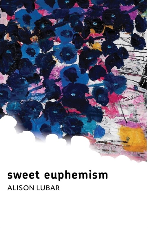 sweet euphemism (Paperback)