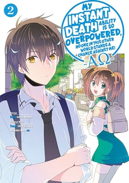 My Instant Death Ability Is So Overpowered, No One in This Other World Stands a Chance Against Me! --Ao--, Vol. 2 (Manga): Volume 2 (Paperback)