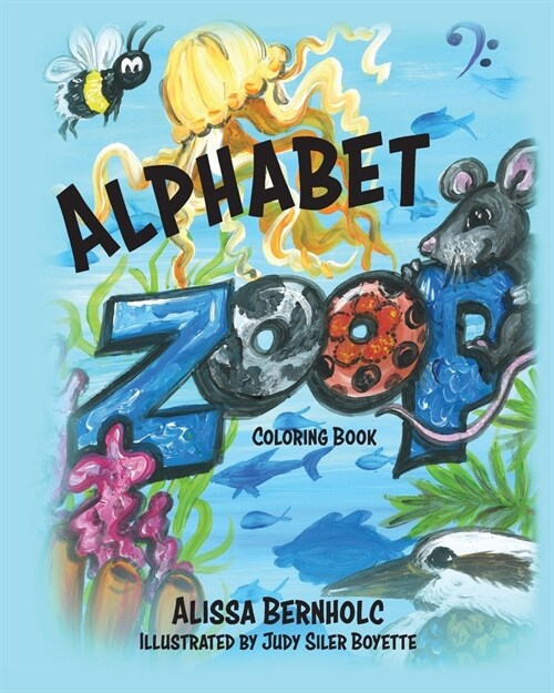 Alphabet Zoop Coloring Book: Zoological Poetry From A to Z (Paperback)