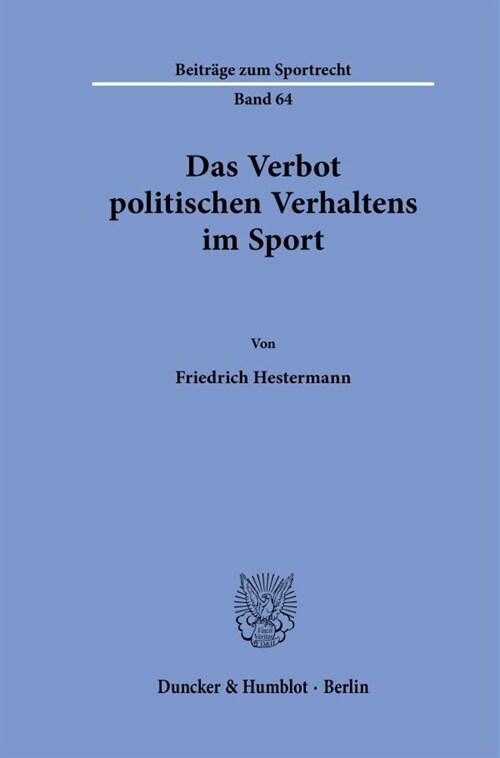 Das Verbot Politischen Verhaltens Im Sport (Paperback)