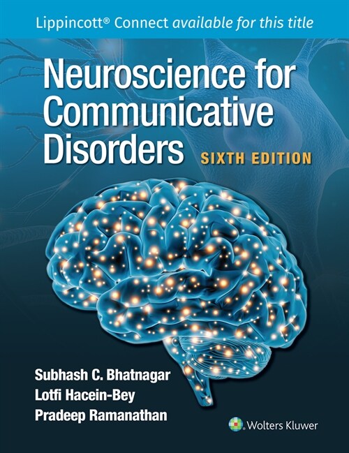 Neuroscience for Communicative Disorders (Paperback, 6)