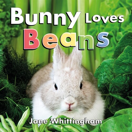 Bunny Loves Beans (Hardcover)