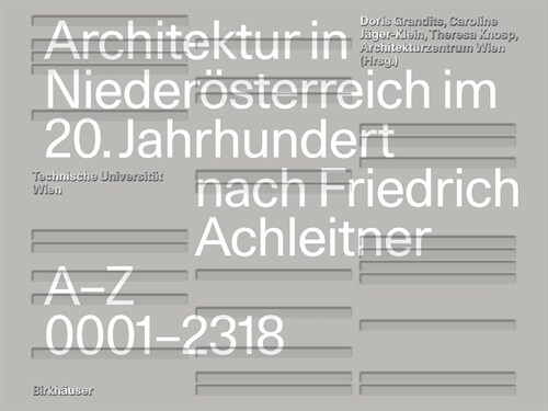 Architektur in Nieder?terreich Im 20. Jahrhundert Nach Friedrich Achleitner (Hardcover)
