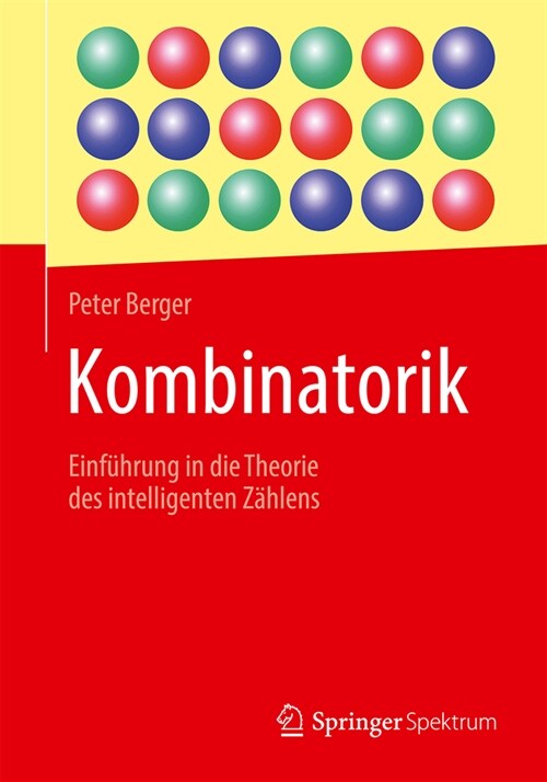 Kombinatorik: Einf?rung in Die Theorie Des Intelligenten Z?lens (Paperback, 1. Aufl. 2023)
