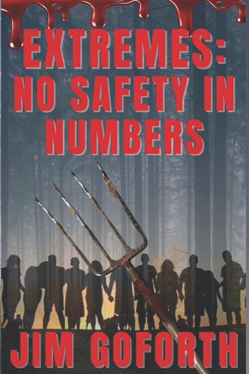 Extremes: No Safety in Numbers (Paperback)