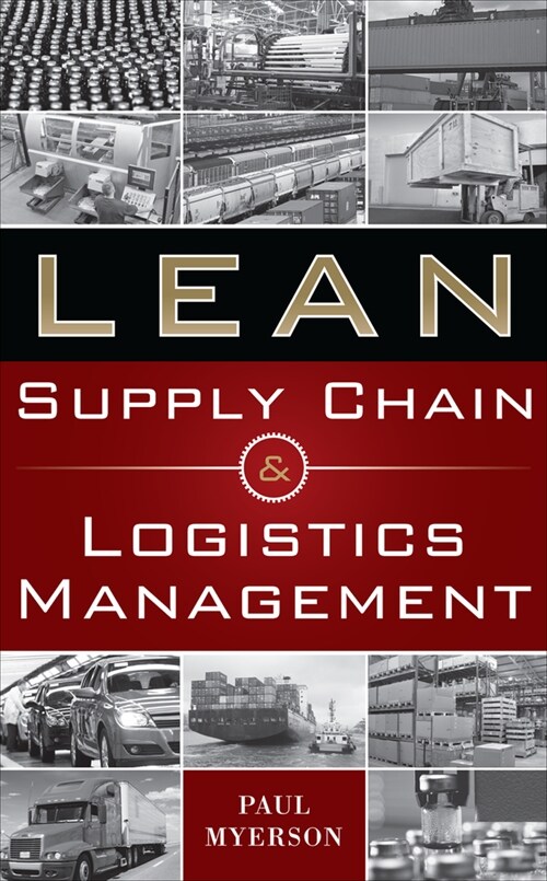 Lean Supply Chain and Logistics Mgnt (Pb) (Paperback)