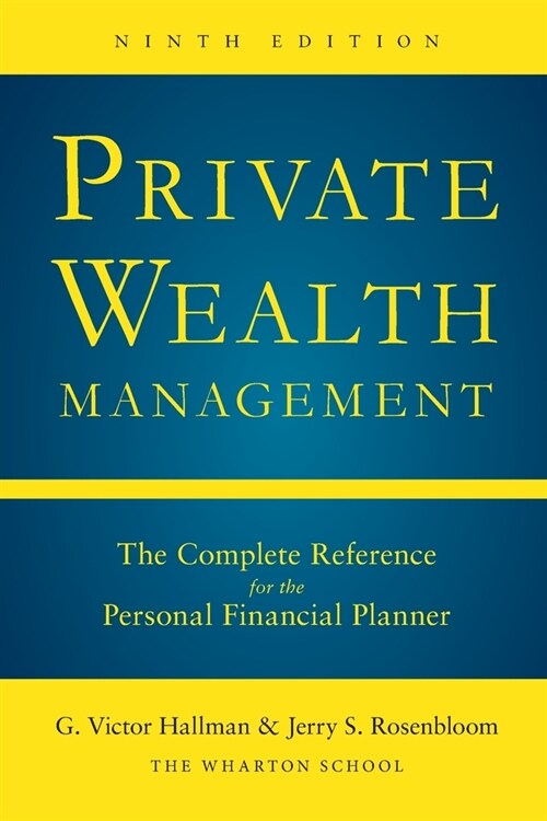 Private Wealth Mangement 9th Ed (Pb) (Paperback, 9, Revised)