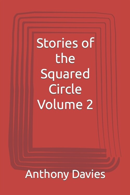 Stories of the Squared Circle Volume 2 (Paperback)