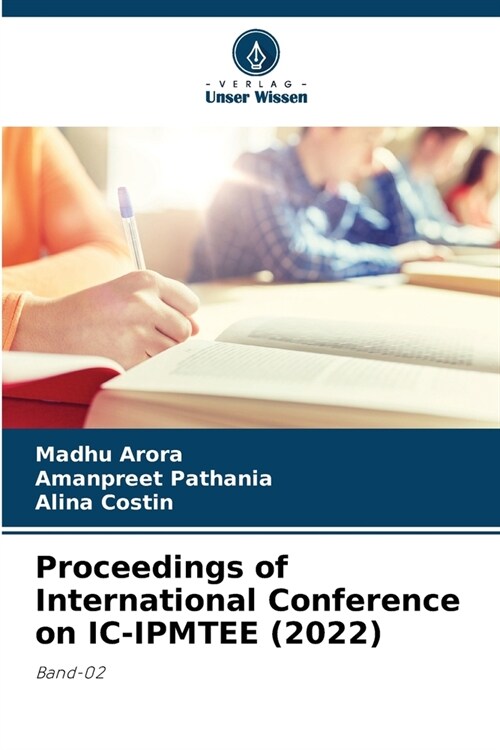 Proceedings of International Conference on IC-IPMTEE (2022) (Paperback)