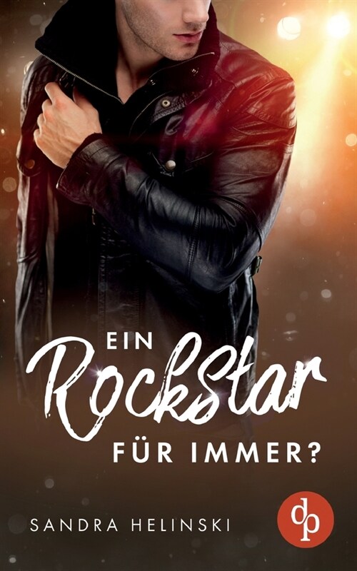 Ein Rockstar f? immer? (Paperback)