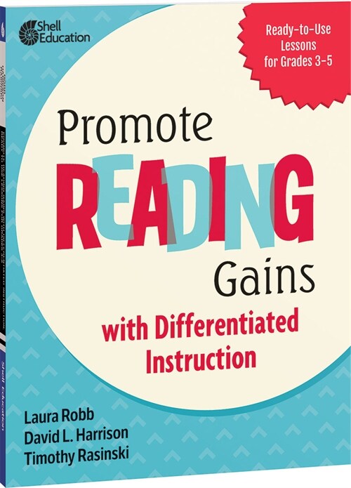 Promote Reading Gains with Differentiated Instruction: Ready-To-Use Lessons for Grades 3-5 (Paperback)