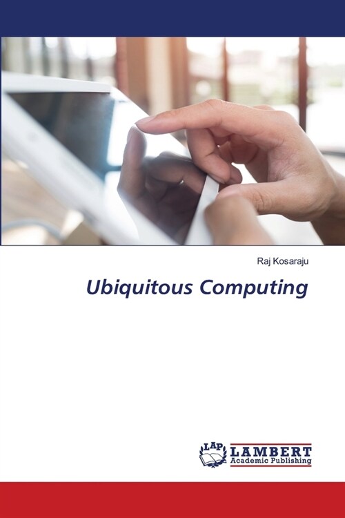 Ubiquitous Computing (Paperback)