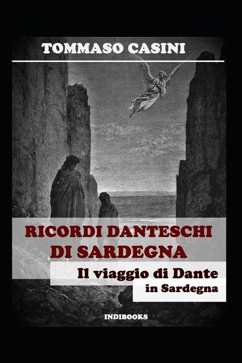 Ricordi danteschi di Sardegna: Il viaggio di Dante in Sardegna (Paperback)